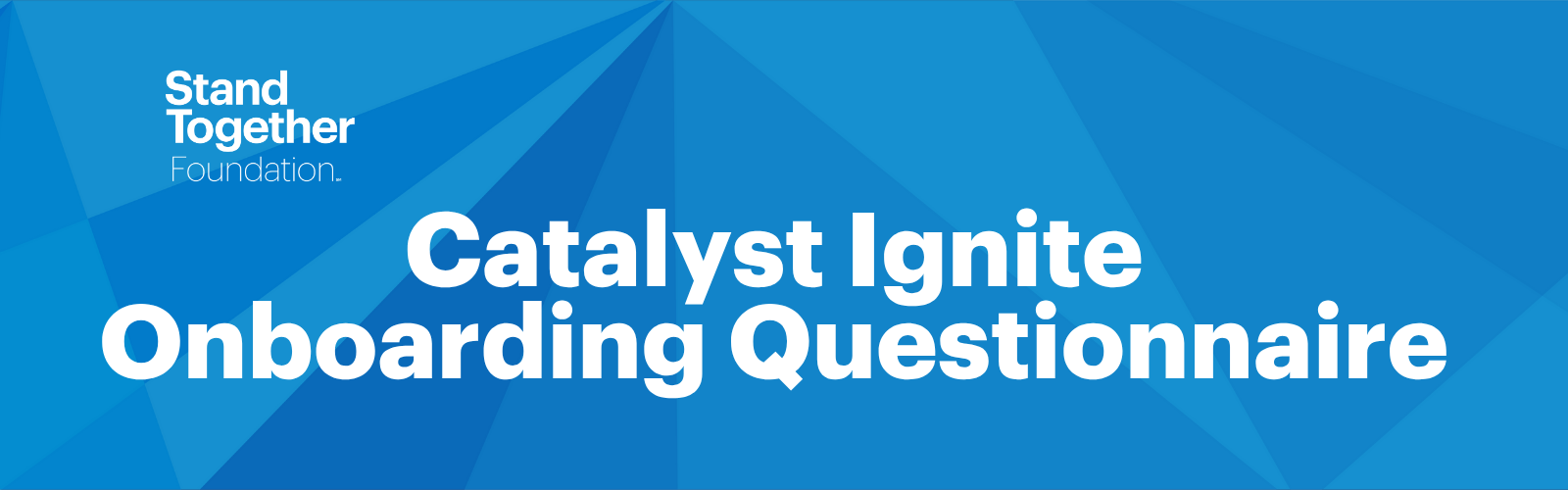 Catalyst Ignite Onboarding Questionnaire